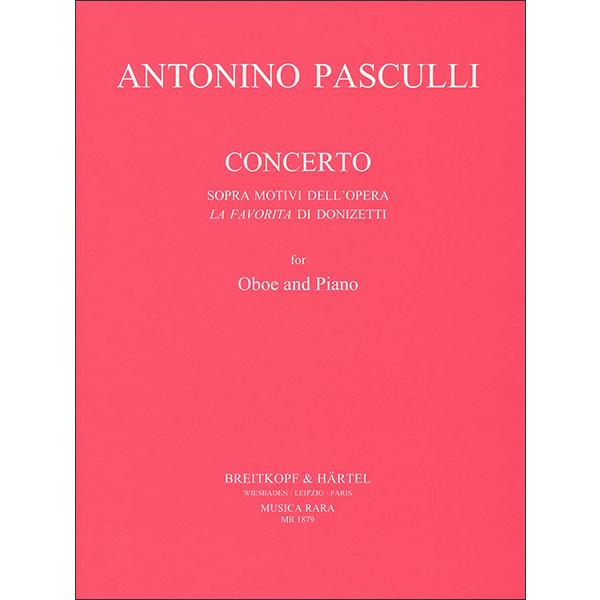 楽譜  パスクッリ/ドニゼッティの「ラ・ファヴォリータ」の主題による協奏曲 (オーボエ &amp; ピアノ/...