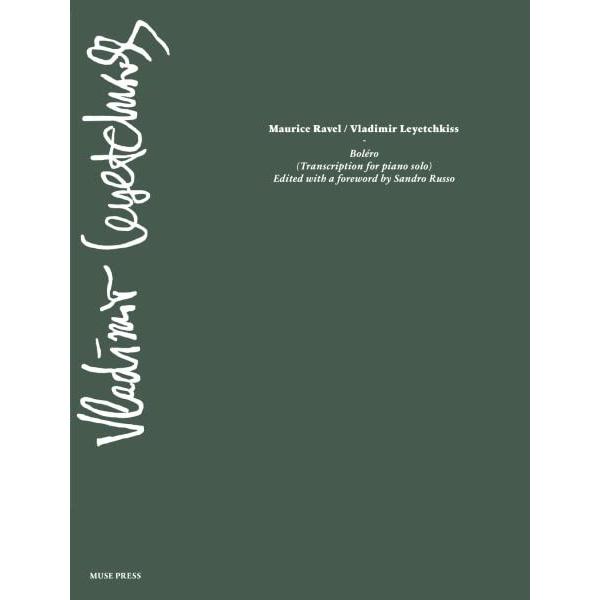 楽譜  モーリス・ラヴェル(編曲:ウラディーミル・レイチキス)/ボレロ