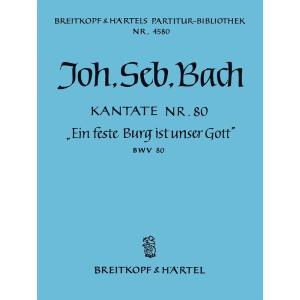 楽譜  J.S. バッハ/われらが神は堅き砦 BWV 80 (カンタータ 第80番) 【オーケストラ...