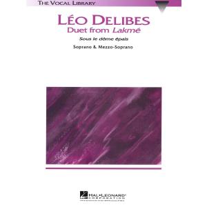 楽譜 【取寄品】【取寄時、納期1週間〜10日】輸入 花の二重唱（Ｓｏｐ／Ｍ−Ｓｏｐ Ｄｕｅｔ） Sous le Dome Epais (from Lakme) /Leo Delibes