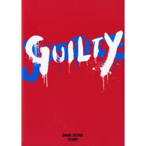 楽譜 【取寄品】バンドスコア ＧＬＡＹ（グレイ）／ＧＵＩＬＴＹ【ネコポスは送料無料】