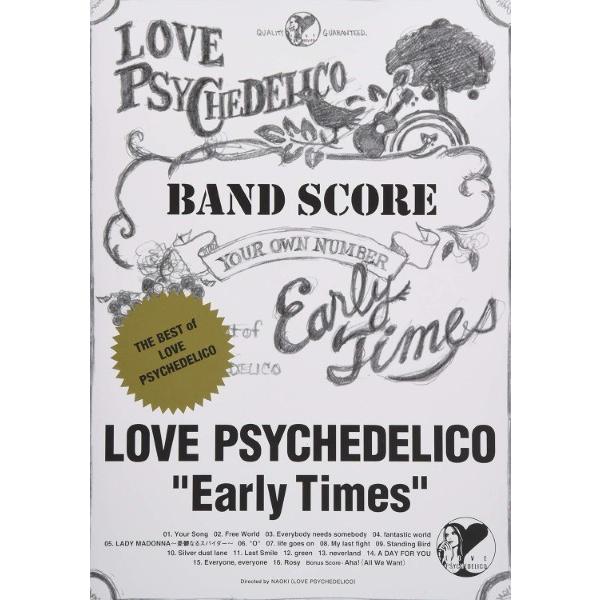 楽譜 【取寄品】バンド・スコア ＬＯＶＥ ＰＳＹＣＨＥＤＥＬＩＣＯ／Ｅａｒｙ Ｔｉｍｅｓ〜Ｔｈｅ Ｂ...