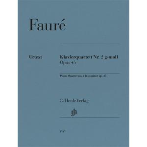 楽譜 ＳＥＢ８８　輸入　フォーレ／ピアノ四重奏曲　第２番　ト短調　作品４５《輸入ピアノ楽譜》【沖縄・離島以外送