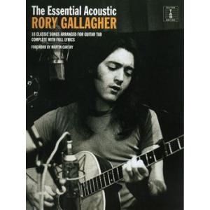 楽譜 【取寄品】輸入　ギター・スコア　ＴＨＥ　ＥＳＳＥＮＴＩＡＬ　ＡＣＯＵＳＴＩＣ／ＲＯＲＹ　ＧＡＬ...