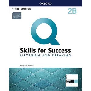 Q Skills for Success 3rd Edition Listening and Speaking Level 2 Student Book B with iQ Online Practice 【分冊版】 【ネの商品画像