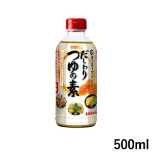 キッコーマン からだ想い だしわりつゆの素 500ml×1本 日清オイリオ
