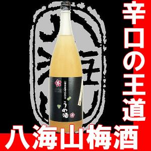 八海山の原酒で仕込んだうめ酒　1.8ｌ　（新潟県産地酒）【ZS】｜gancho