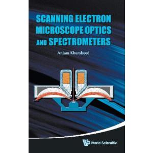Scanning Electron Microscope Optics and Spectrometers並行輸入｜gandm-store
