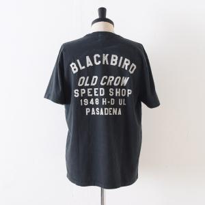 OLD CROW オールド クロウ BLACKBIRD - S/S T-SHIRTS BK ブラック ヴィンテージ 加工 Tシャツ GLAD HAND グラッド ハンド