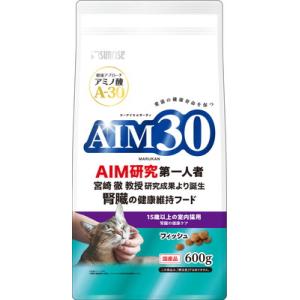 マルカン サンライズ AIM30 15歳以上の室内猫用 腎臓の健康ケア フィッシュ 600g