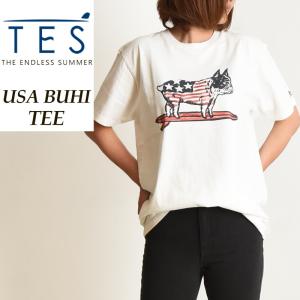 TES-The Endless Summer テス エンドレスサマー USA BUHI ブヒ 半袖Tシャツ レディース フレンチブルドッグ柄 パグ柄 FH-8574500｜geostyle