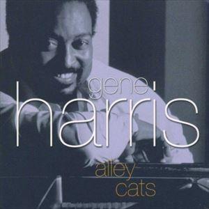 輸入盤 GENE HARRIS / ALLEY CATS [CD]