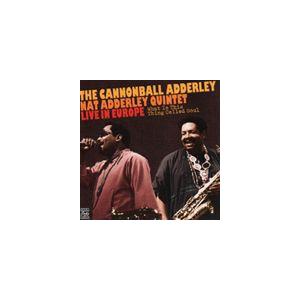 輸入盤 CANNONBALL ADDERLEY / WHAT IS THIS THING CALLE...