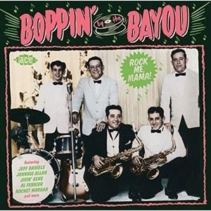 輸入盤 VARIOUS / BOPPIN’ BY THE BAYOU - ROCK ME MAMA! [CD]｜ggking