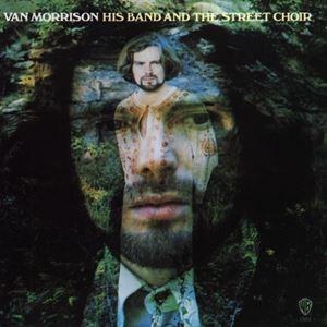 輸入盤 VAN MORRISON / HIS BAND AND THE STREET CHOIR [LP]｜ggking