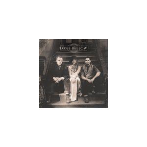 輸入盤 LONE BELLOW / LONE BELLOW [CD]