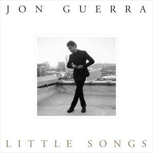 輸入盤 JON GUERRA / LITTLE SONGS [CD]