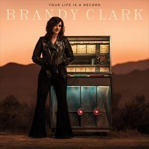 輸入盤 BRANDY CLARK / YOUR LIFE IS A RECORD [CD]