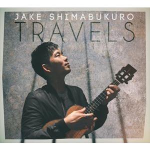 輸入盤 JAKE SHIMABUKURO / TRAVELS [CD]｜ggking