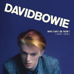 輸入盤 DAVID BOWIE / WHO CAN I BE NOW? （1974-1976） [1...