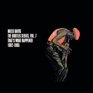 輸入盤 MILES DAVIS / BOOTLEG SERIES VOL. 7： THAT’S WH...
