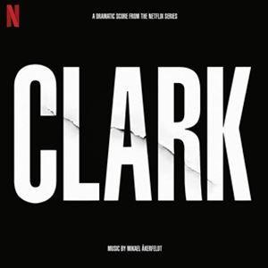 輸入盤 MIKAEL AKERFELDT / CLARK （SOUNDTRACK FROM THE ...