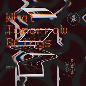 輸入盤 ARMS AND SLEEPERS / WHAT TOMORROW BRINGS [CD]