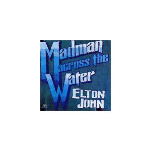輸入盤 ELTON JOHN / MADMAN ACROSS THE WATER [SACD HYB...