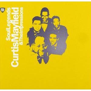輸入盤 CURTIS MAYFIELD ＆ THE IMPRESSIONS / SOUL LEGENDS [CD]