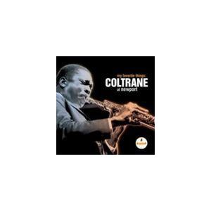 輸入盤 JOHN COLTRANE / MY FAVORITE THINGS ： COLTRANE AT NEWPORT ...