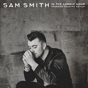 輸入盤 SAM SMITH / IN THE LONELY HOUR - DROWING SHADOWS EDITION） [2CD]｜ggking