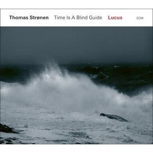 輸入盤 THOMAS STRONEN’S TIME IS A BLIND GUIDE / LUCUS...