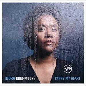 輸入盤 INDRA RIOS-MOORE / CARRY MY HEART [CD]