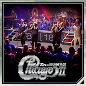 輸入盤 CHICAGO / CHICAGO II： LIVE ON SOUNDSTAGE [CD]｜ggking