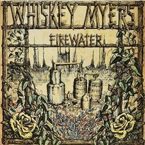 輸入盤 WHISKEY MYERS / FIREWATER [CD]