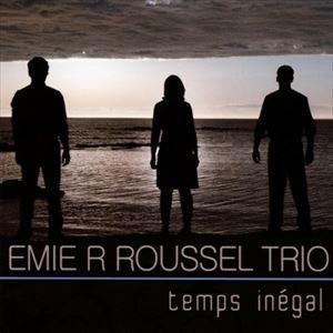 輸入盤 EMIE R. ROUSSEL TRIO / TEMPS INEGAL [CD]
