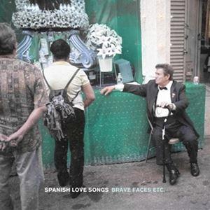 輸入盤 SPANISH LOVE SONGS / BRAVE FACES ETC. [2LP]｜ggking