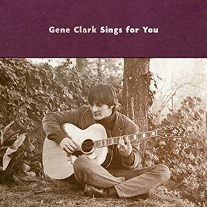 輸入盤 GENE CLARK / GENE CLARK SINGS FOR YOU [2LP]