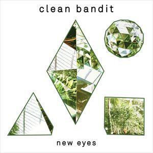 輸入盤 CLEAN BANDIT / NEW EYES [2CD]
