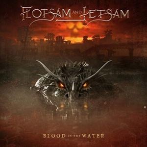 輸入盤 FLOTSAM ＆ JETSAM / BLOOD IN THE WATER [CD]｜ggking