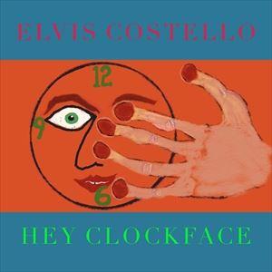 輸入盤 ELVIS COSTELLO / HEY CLOCKFACE [CD]｜ggking