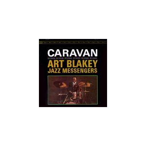 輸入盤 ART BLAKEY / CARAVAN （REMASTER） [CD]