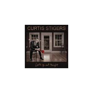 輸入盤 CURTIS STIGERS / LET’S GO OUT TONIGHT [CD]