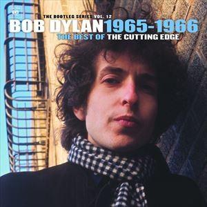 輸入盤 BOB DYLAN / CUTTING EDGE 1965-1966 ： BOOTLEG SERIES VOL. 12 [2CD]｜ggking