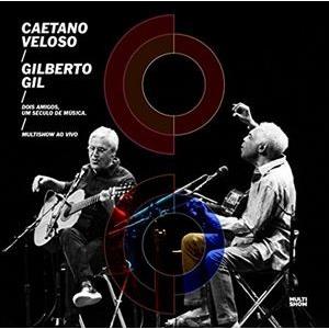 輸入盤 CAETANO VELOSO ＆ GILBERTO GIL / DOIS AMIGOS UM SECULO DE MUSICA （AO VIVO） [2CD]｜ggking