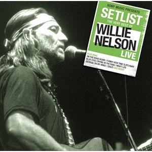 輸入盤 WILLIE NELSON / SETLIST ： VERY BEST OF [CD]｜ggking