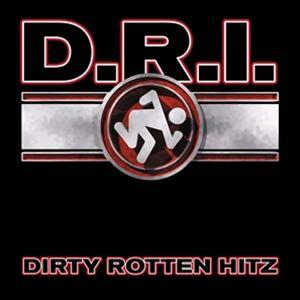 輸入盤 D.R.I. / DIRTY ROTTEN HITZ [CD]