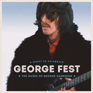 輸入盤 VARIOUS / GEORGE FEST ： A NIGHT TO CELEBRATE T...