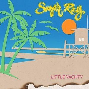 輸入盤 SUGAR RAY / LITTLE YACHTY [CD]