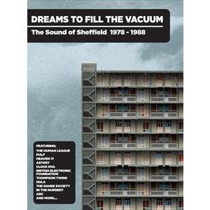 輸入盤 VARIOUS / DREAMS TO FILL THE VACUUM ： SOUND OF SHEFFIELD [4CD]｜ggking